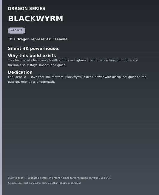 Dragon Series - Blackwyrm - dedication