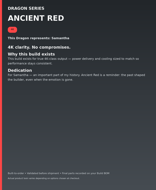 Dragon Series - Ancient Red - dedication