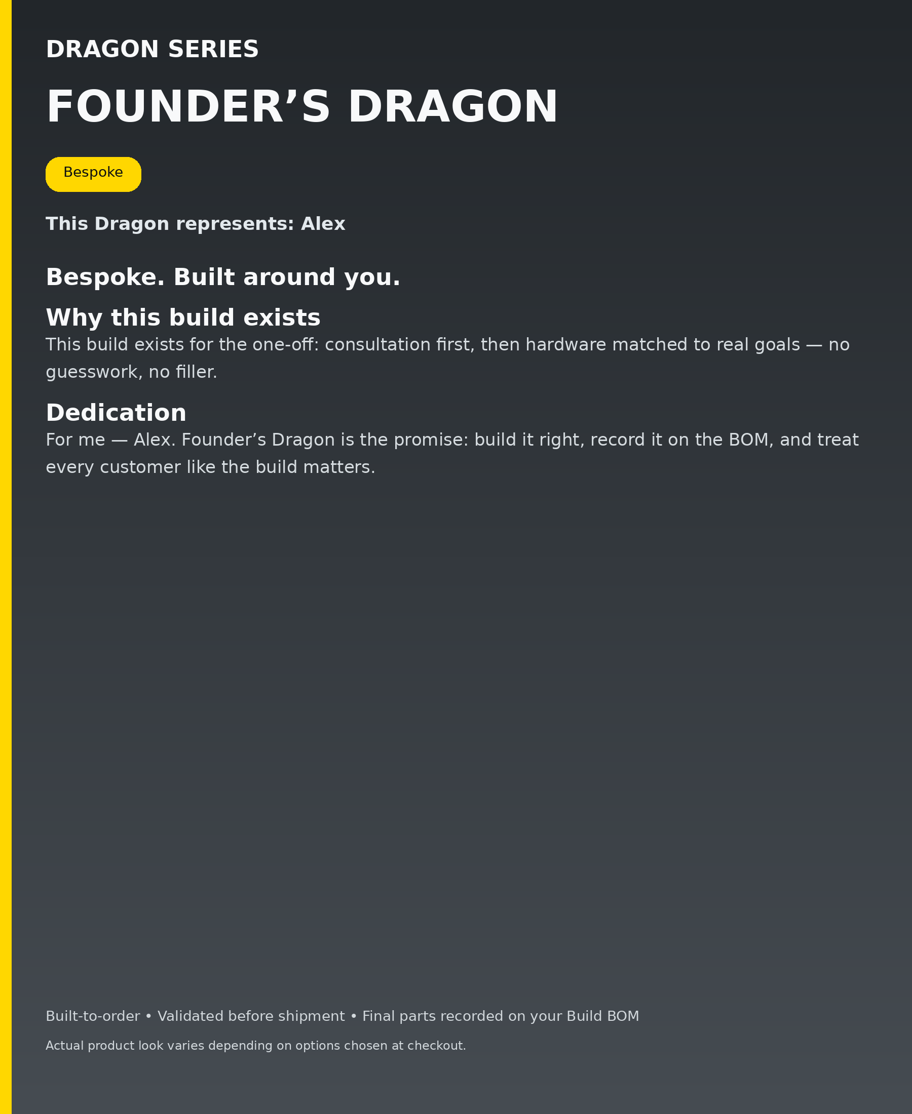 Dragon Series - Founders Dragon - dedication
